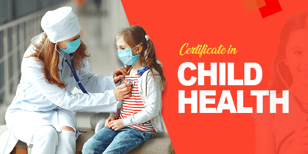 Certificate in Child Health