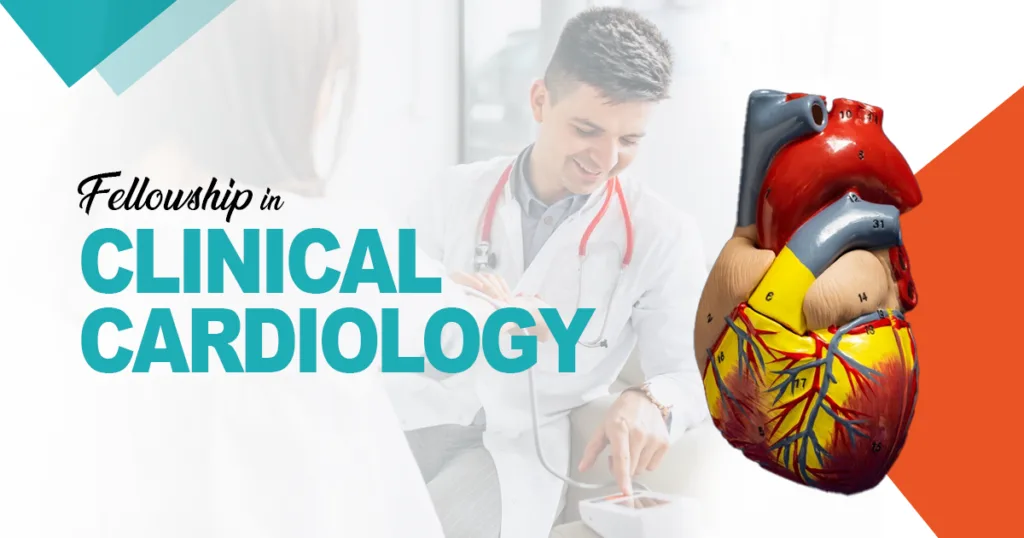Excellence in Cardiovascular Care Through Fellowship in Clinical Cardiology