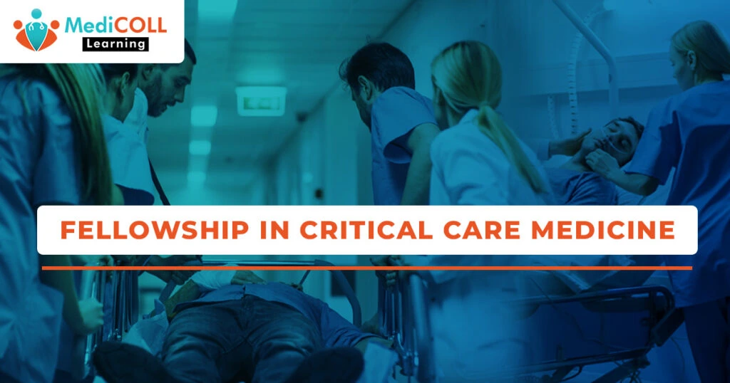 How to Transform Critical Moments into Life Saving Opportunities: Join Our Fellowship in Critical Care Medicine