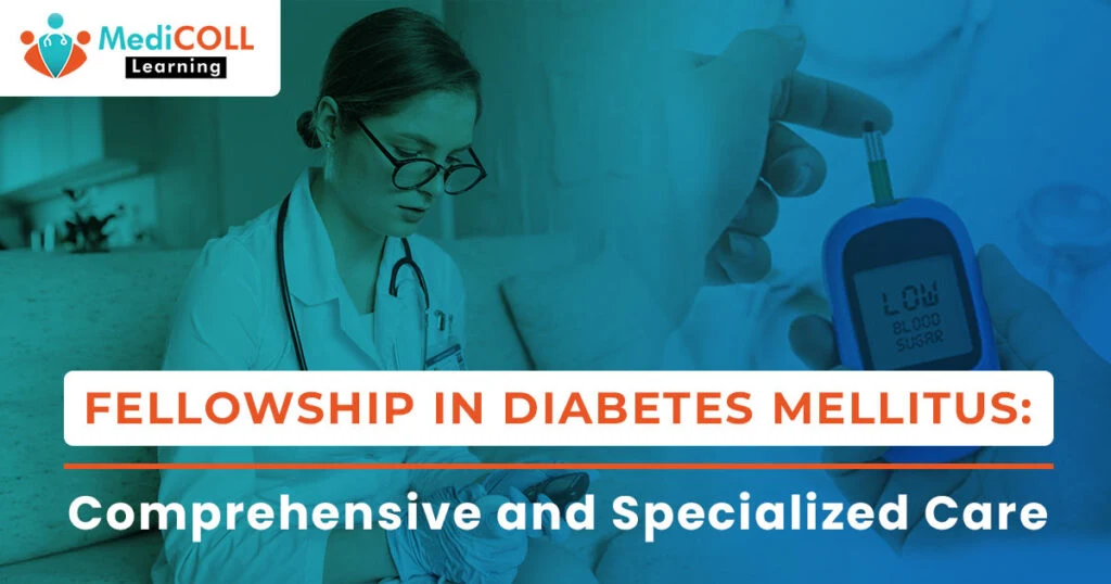 Learn How to Transform Lives with a Fellowship in Diabetes Mellitus