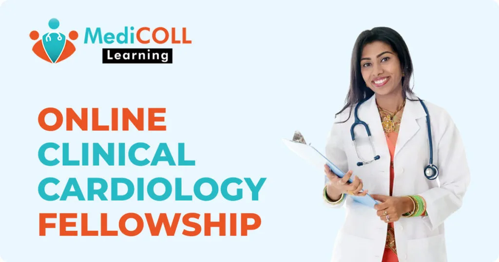 An Online Clinical Cardiology Fellowship That Enables Doctors To Use Advanced Skills And Stay Up-To-Date