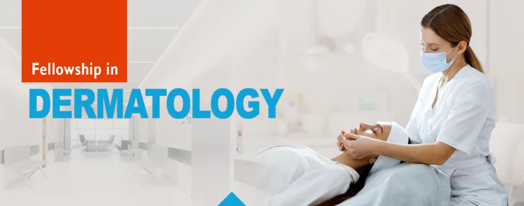 Unlock Your Dermatological Potential: Expert Insights and Advanced Training in Our Fellowship Program