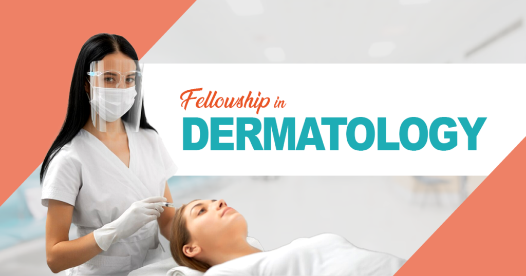 Discover How a Fellowship in Dermatology Transforms Your Clinical Practice