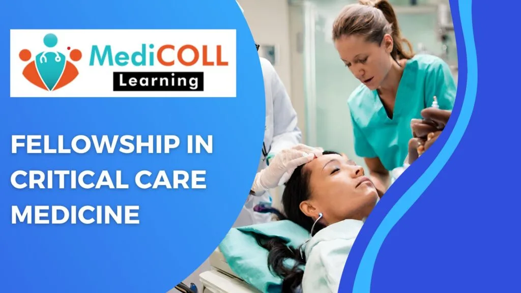 Enhance Your Skills in Critical Care Medicine after a Fellowship Program